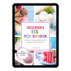 Buch (PDF) | Gesundes Eis für Kinder SPECIAL